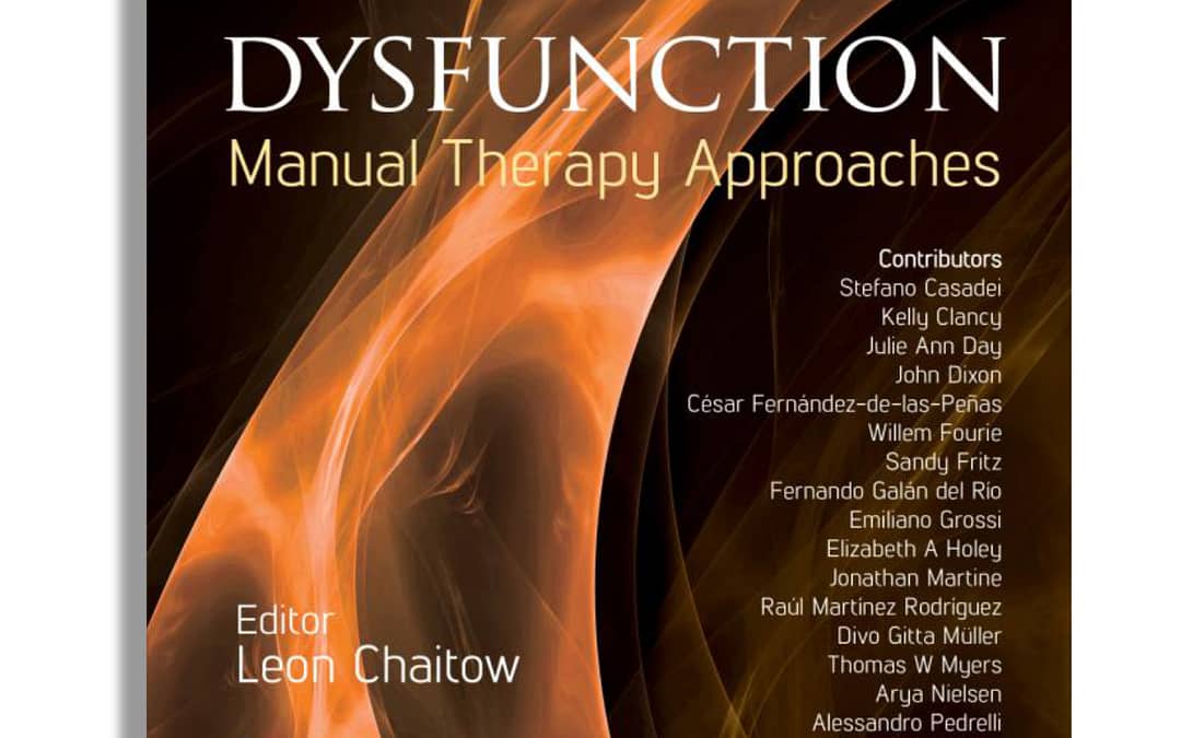 Fascial Dysfunction 2e: Leon Chaitow’s final work
