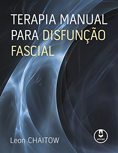 Terapia Manual para Disfunção Fascial (Portuguese Edition)