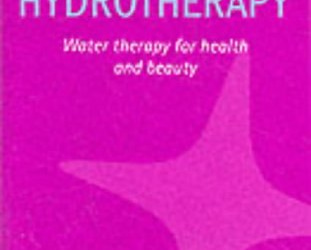 Hydrotherapy: Water therapy for health and beauty