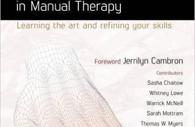 Palpation and Assessment in Manual Therapy: Perfecting your Skills 4e