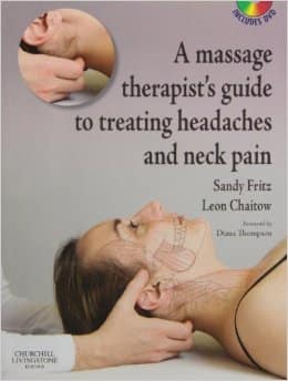Massage Therapist's Guide to Headache and Neck Pain